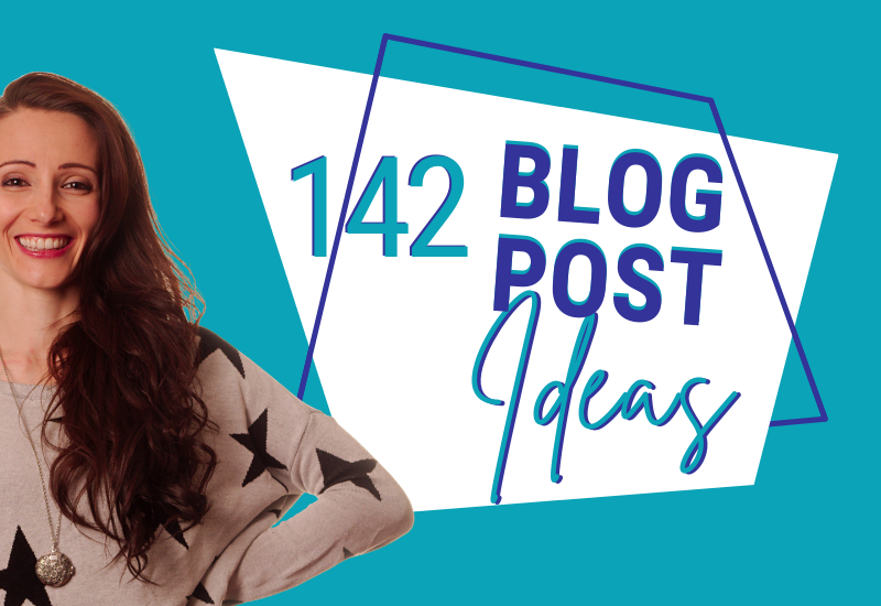 142 Blog Post Prompts & Ideas